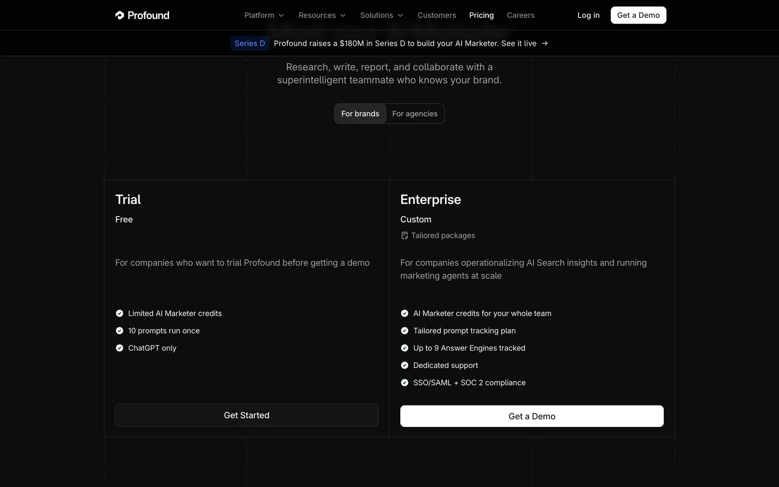 Profound's pricing page for brands as read on 21 September 2026: a free Trial card and an Enterprise card with a Get a Demo button, no price on either